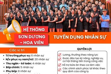 HỆ THỐNG NHÀ HÀNG SƠN DƯƠNG - HOA VIÊN TUYỂN DỤNG NHÂN SỰ